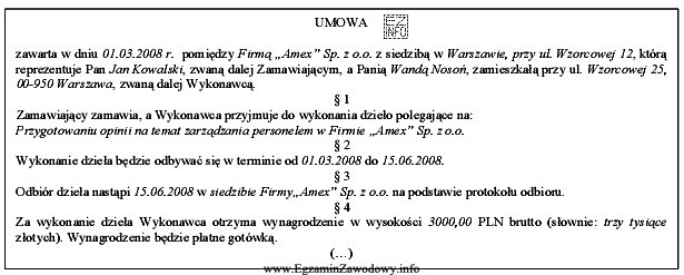 Na podstawie zamieszczonego fragmentu umowy, określ jej rodzaj.