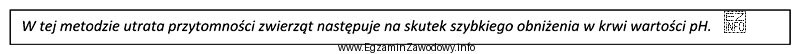 Przytoczony opis charakteryzuje oszałamianie