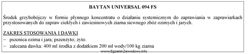 Na podstawie podanej instrukcji stosowania zaprawy nasiennej Baytan Universal 094 FS 