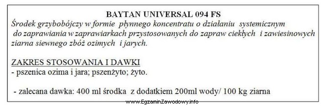 Na podstawie podanej instrukcji stosowania zaprawy nasiennej Baytan Universal <strong>094 