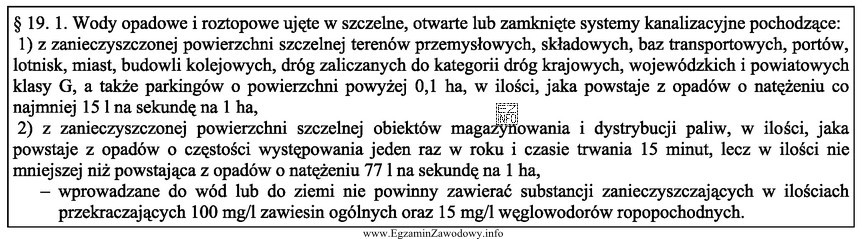 Z analizy zamieszczonego fragmentu rozporządzenia wynika, że w 