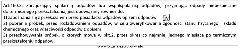 Odpady niebezpieczne przywieziono do spalarni 10 maja, pobrano z nich pró