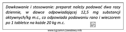 Na podstawie informacji przedstawionej w ramce określ, ile tabletek 