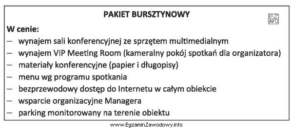 Na podstawie opisu pakietu usług wskaż komu recepcjonista powinien 