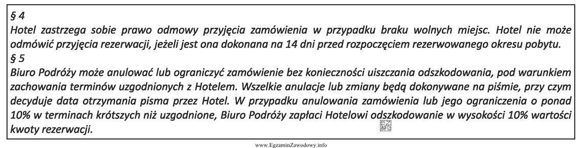 Zgodnie z zamieszczonym fragmentem umowy, biuro podróży może 