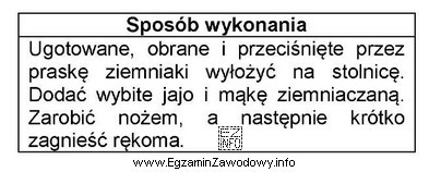 Zamieszczony fragment sposobu wykonania ciasta dotyczy produkcji