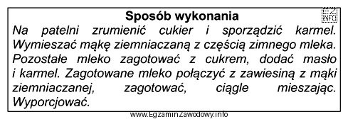 Który deser należy sporządzać na podstawie zamieszczonego 