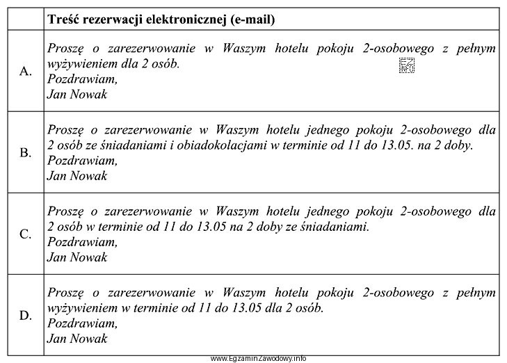 Wybierz prawidłową treść rezerwacji dokonanej przez pracownika biura podróż