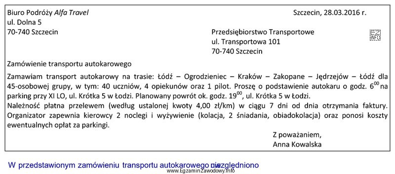 W przedstawionym zamówieniu transportu autokarowego nie uwzględniono