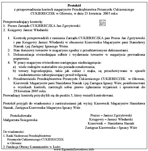 Z przedstawionego niżej protokołu wynika, że kontroli magazynó