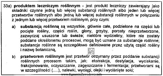 Zgodnie z zamieszczonym fragmentem Prawa farmaceutycznego przetworem roślinnym jest