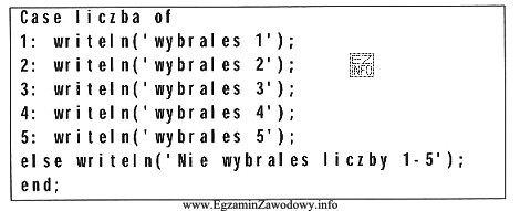 Przedstawiony fragment programu zawiera instrukcję