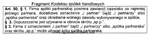 Zgodnie z Kodeksem spółek handlowych, którego fragment zamieszczono 