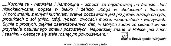 Przeczytaj uważnie zamieszczony tekst i określ, jaką kuchnię 