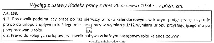 Z zamieszczonych przepisów Kodeksu pracy wynika, że pracownik 