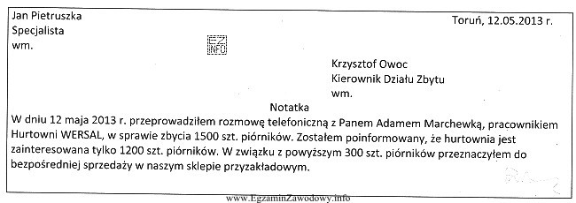 Na podstawie zamieszczonej treści notatki służbowej moż