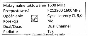 Zamieszczone w ramce parametry charakteryzują pamięć