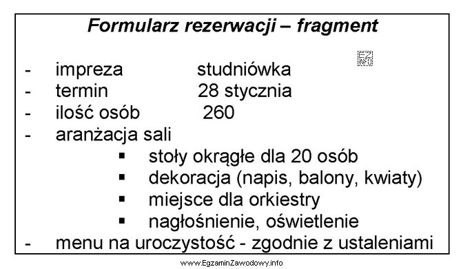 Na podstawie fragmentu Formularza rezerwacji wskaż dział, któremu recepcjonista 