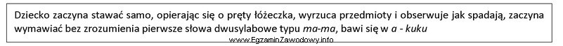 Osiąganie podanych umiejętności jest charakterystyczne dla prawidł