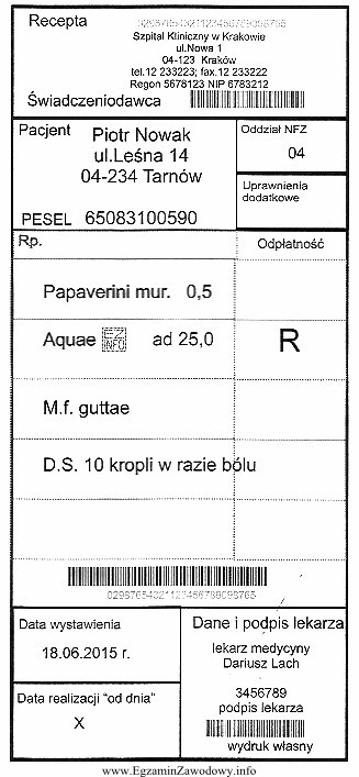 Za wykonany lek, zgodnie z zamieszczoną receptą, pacjent poniesie opł