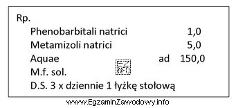 Oblicz dawkę dobową sodu fenobarbitalu, którą powinien przyjąć pacjent 