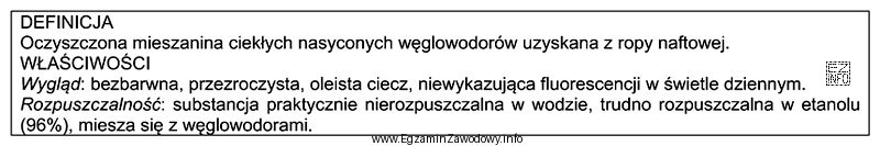 Przedstawiony opis farmakopealny dotyczy