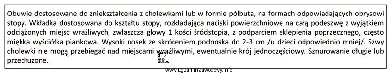 W którym zniekształceniu stopy stosowane jest obuwie opisane 