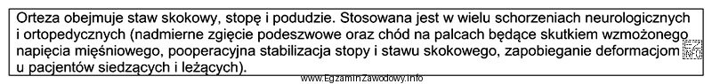 Który typ ortezy opisano w ramce?