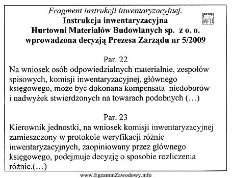 Korzystając z fragmentu instrukcji inwentaryzacyjnej wskaż osobę, która 